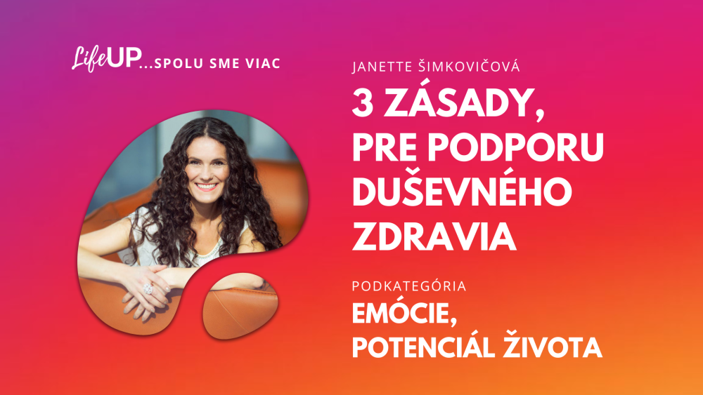 Duševné zdravie je dôležité- 3 tipy ako ho podporiť.