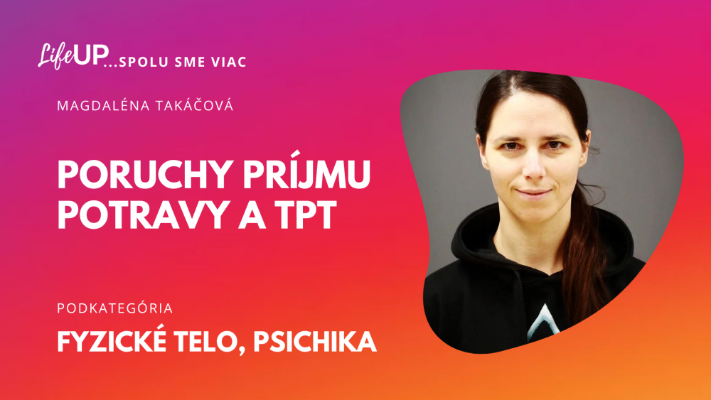 Poruchy príjmu potravy a TPT
