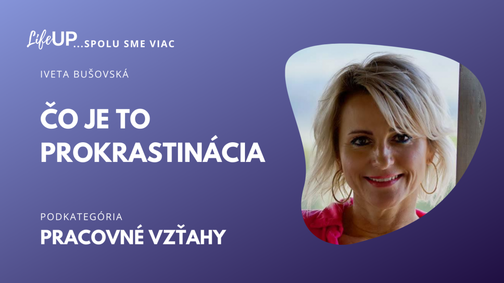 čo je to prokrastinácia