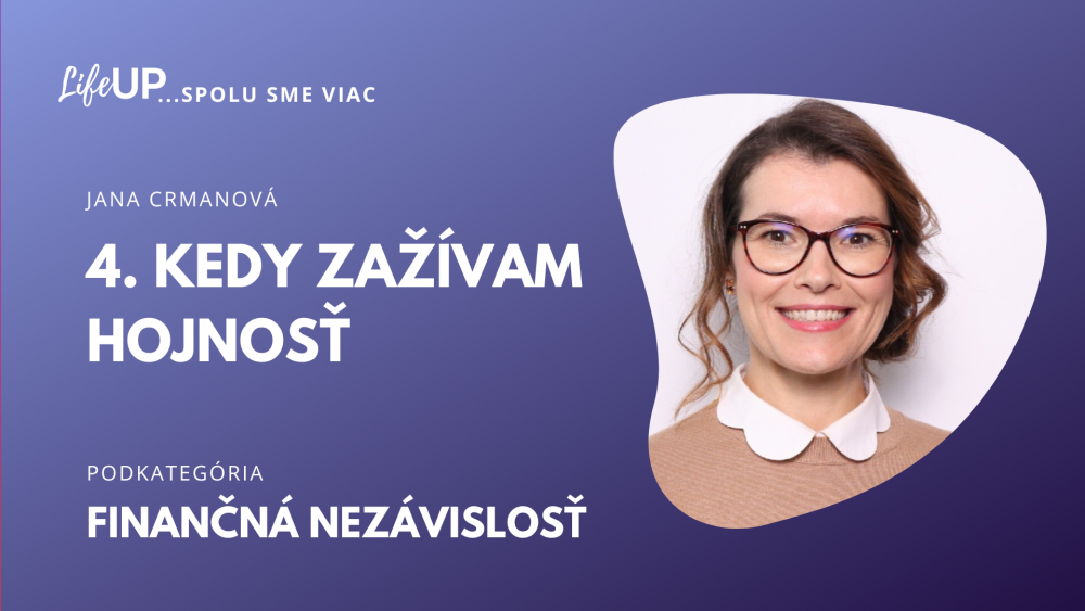 Kedy zažívam hojnosť